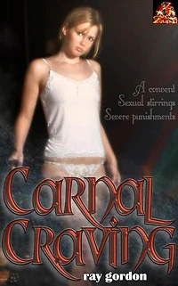 Carnal Craving: Ray Gordon Erotic Stories