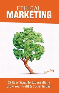 21 Business and Marketing Lessons From A Prostitute: Seductive Street Secrets The World's Oldest Profession To Improve Your Results Any