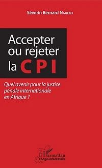 Accepter Ou Rejeter La Cpi