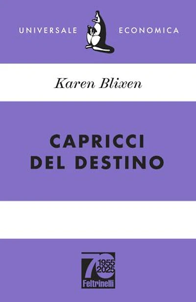 Capricci del destino: Il pranzo di Babette e altri racconti