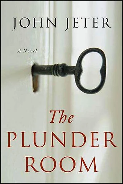 The Plunder Room: A Novel