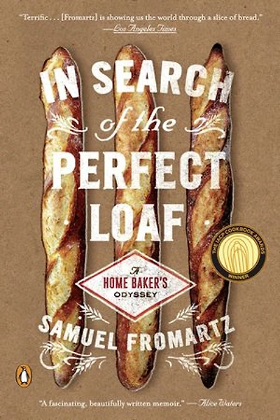 Search of the Perfect Loaf: A Home Baker's Odyssey