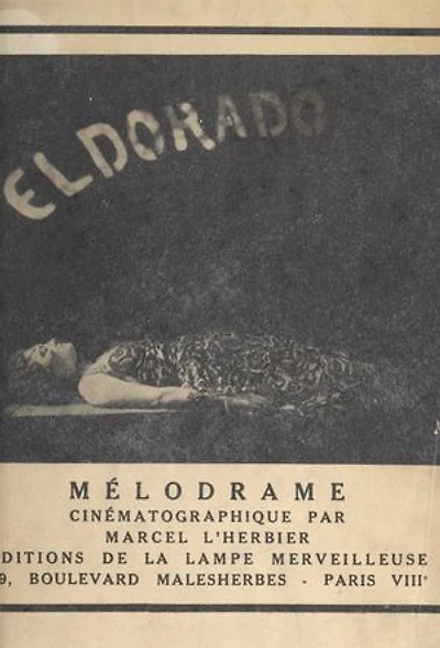El Dorado: Mélodrame cinématographique