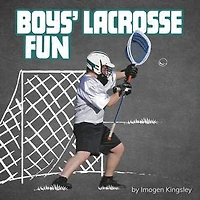 Boys' Lacrosse Fun