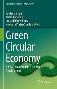 Green Circular Economy: A New Paradigm for Sustainable Development
