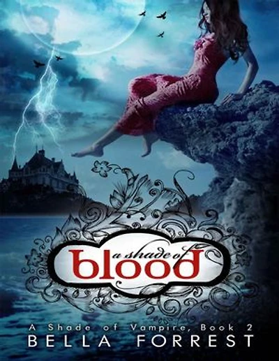 A Shade of Blood: A Shade of Vampire Book 2