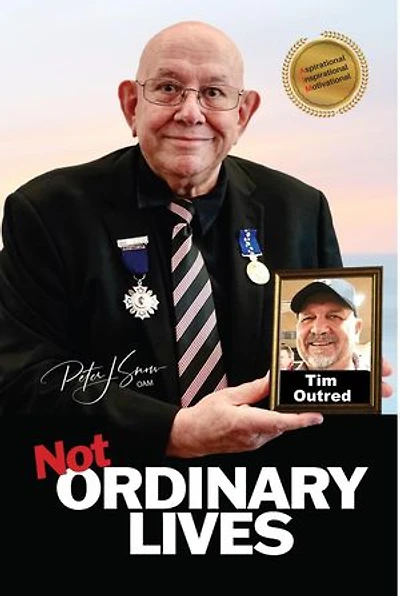 Not Ordinary Lives - Tim Outred: Not Ordinary Lives