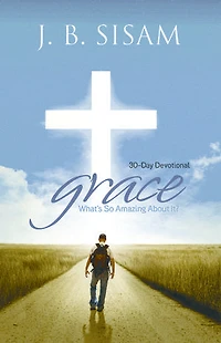 Grace: What's So Amazing About It?