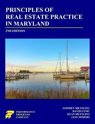 Principles of Real Estate Practice in Maryland: Second Edition