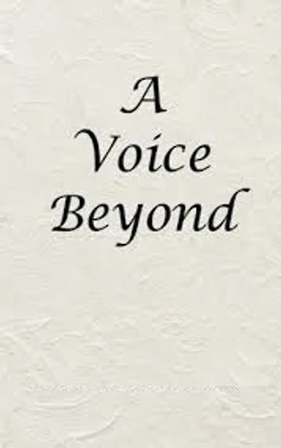 A voice beyond