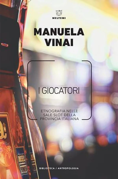I giocatori: Etnografia nelle sale slot della provincia italiana