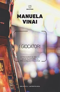 I giocatori: Etnografia nelle sale slot della provincia italiana