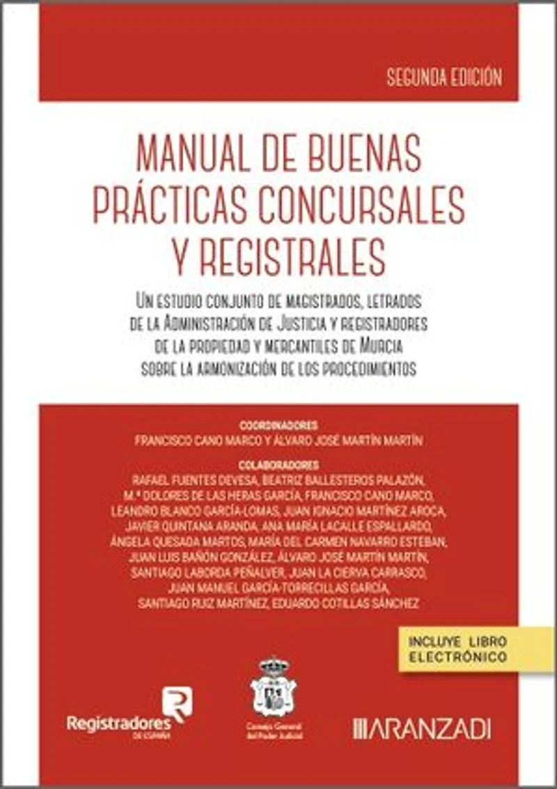 Manual de buenas Prácticas Concursales y Registrales (2.ª Edición)