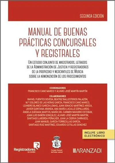 Manual de buenas Prácticas Concursales y Registrales (2.ª Edición)