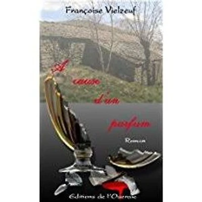 A cause d'un parfum