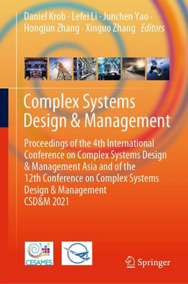Complex Systems Design: Proceedings of the 4th International Conference on Design & Management Asia and 12th CSD