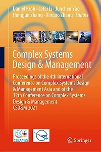 Complex Systems Design: Proceedings of the 4th International Conference on Design & Management Asia and 12th CSD