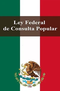 Ley Federal de Consulta Popular
