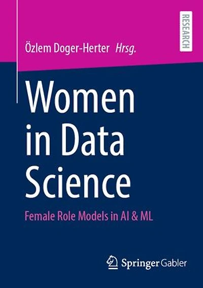Women in Data Science: Female Role Models in AI & ML