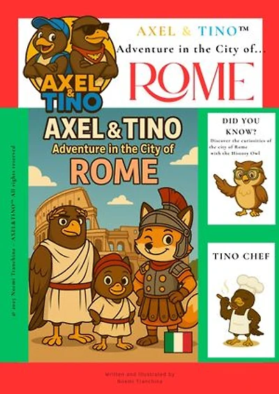 AXEL&TINO Adventure in the city of ROME: Educational travel kid ebooks, 7-12