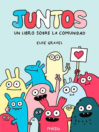 Juntos. Un libro sobre la comunidad