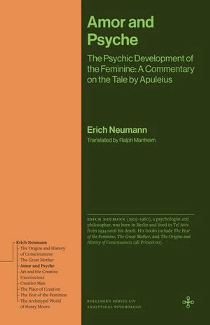 Amor and Psyche: the Psychic Development of Feminine: A Commentary on Tale by Apuleius