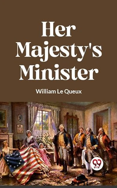 Her Majesty's Minister