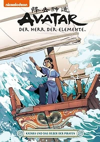 Avatar – Der Herr der Elemente 20: Katara und das Silber der Piraten: Katara und das Silber der Piraten