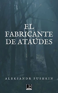 El fabricante de ataúdes