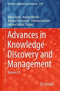 Advances Knowledge Discovery and Management: Volume 10