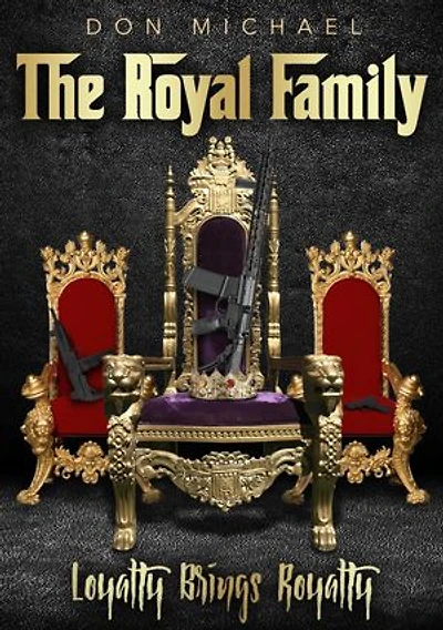 The Royal Family: Loyalty Brings Royalty