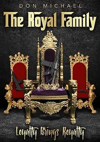 The Royal Family: Loyalty Brings Royalty