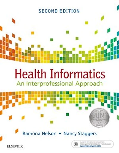Health Informatics: An Interprofessional Approach