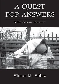 A Quest for Answers: A Personal Journey