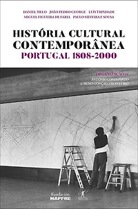 História cultural contemporânea: Portugal: 1808-2000
