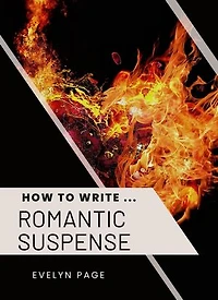 How To Write ... Romantic Suspense
