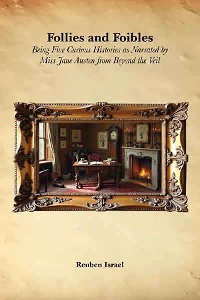 Follies and Foibles
