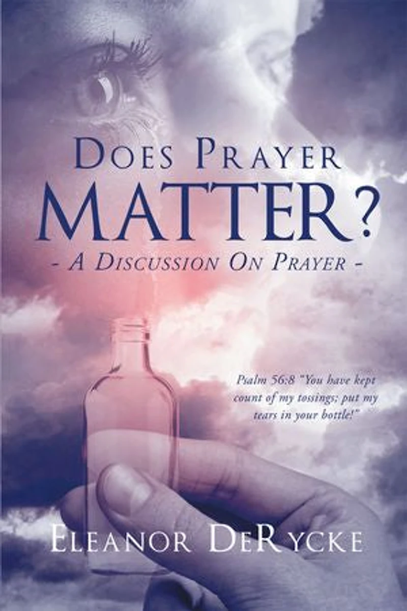 Does Prayer Matter?: A Discussion On