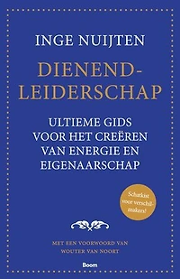 Dienend-leiderschap: Ultieme gids voor het creëren van energie en eigenaarschap