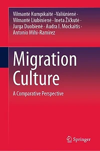 Migration Culture: A Comparative Perspective