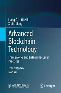 Advanced Blockchain Technology: Frameworks and Enterprise-Level Practices
