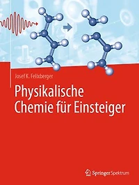 Physikalische Chemie Für Einsteiger