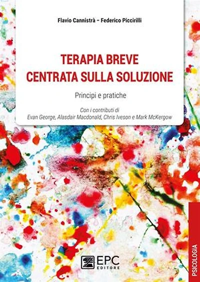 Terapia breve centrata sulla soluzione: Principi e pratiche