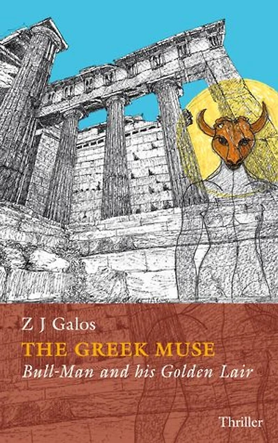The Greek Muse: Bull-Man and his golden Lair
