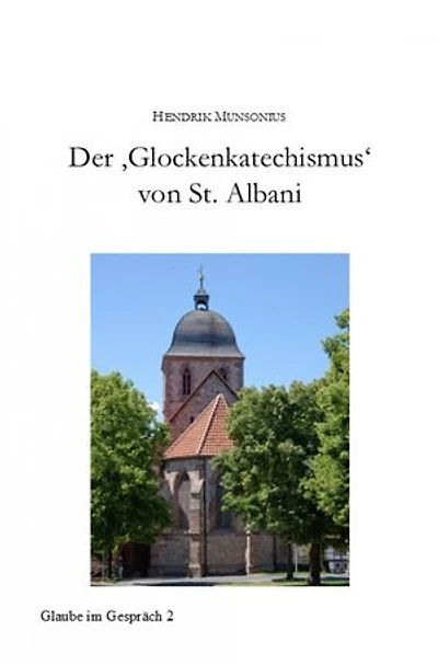 Der 'Glockenkatechismus' von St. Albani