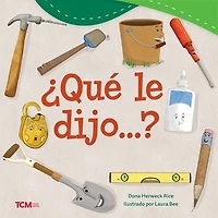 ¿Qué Le Dijo...?