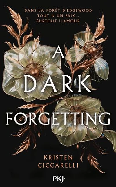 A dark forgetting: l'oubli est si long