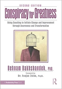 Conspiracy for Greatness: Using Coaching to Initiate Change and Improvement through Awareness Transformation