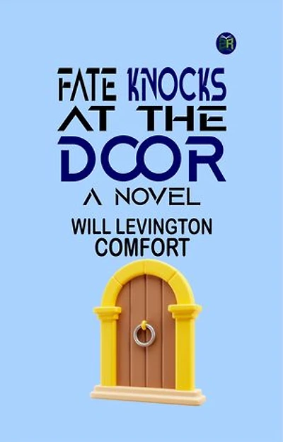 Fate Knocks at the Door: A Novel