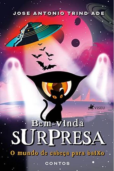 Bem-Vinda Surpresa: O mundo de cabeça para baixo